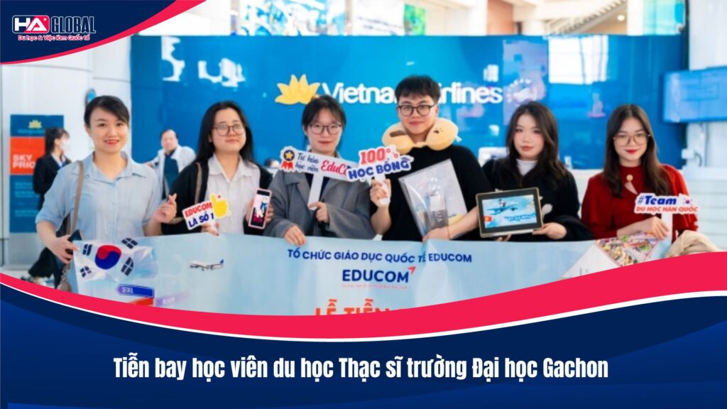 Tiễn bay học viên du học Thạc sĩ trường Đại học Gachon