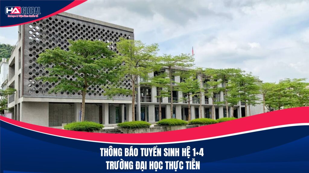 THÔNG BÁO TUYỂN SINH HỆ 1+4 TRƯỜNG ĐẠI HỌC THỰC TIỄN