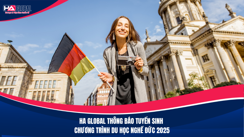 HA Global thông báo tuyển sinh chương trình du học nghề Đức 2025