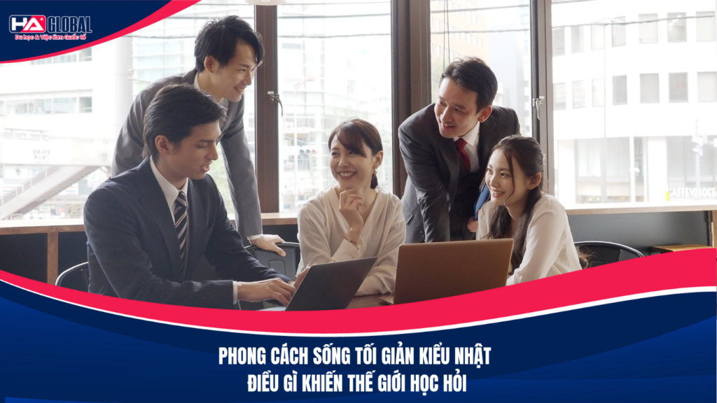 Phong cách sống tối giản kiểu Nhật – Điều gì khiến thế giới học hỏi?