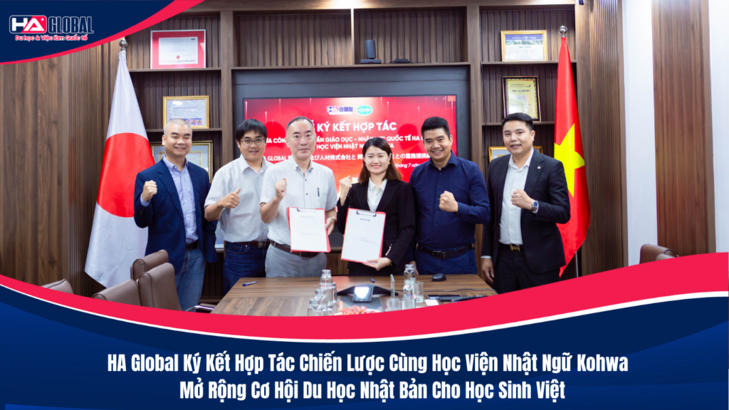 HA Global Ký Kết Hợp Tác Chiến Lược Cùng Học Viện Nhật Ngữ Kohwa – Mở Rộng Cơ Hội Du Học Nhật Bản Cho Học Sinh Việt