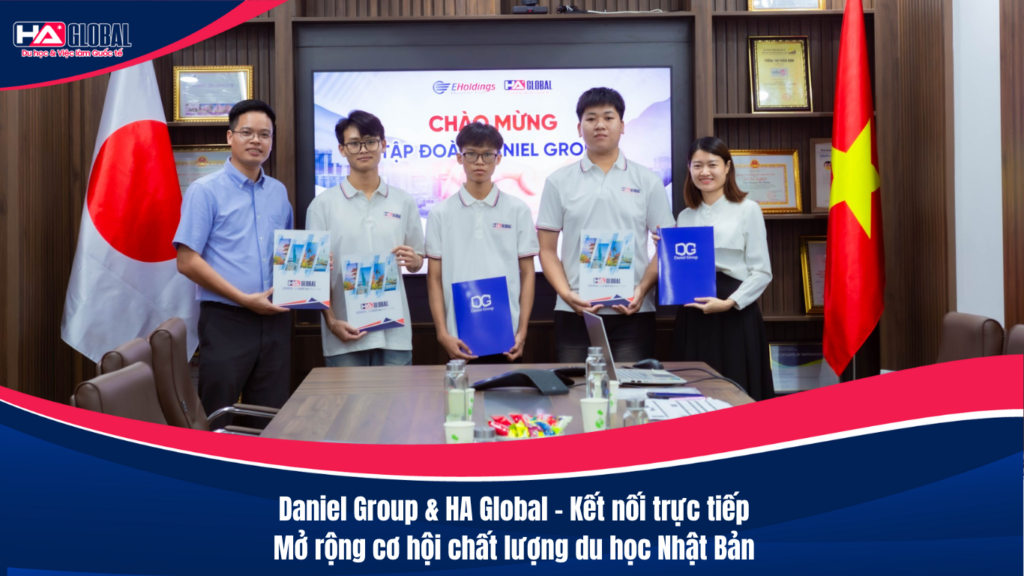 Daniel Group & HA Global – Đồng hành du học Nhật Bản