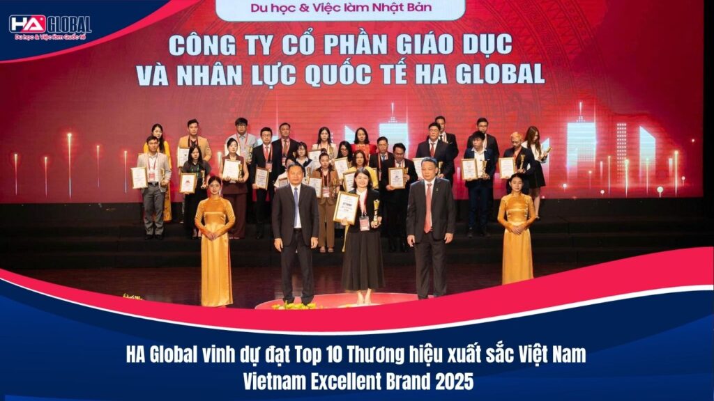 HA Global vinh dự đạt Top 10 Thương hiệu xuất sắc Việt Nam – Vietnam Excellent Brand 2025