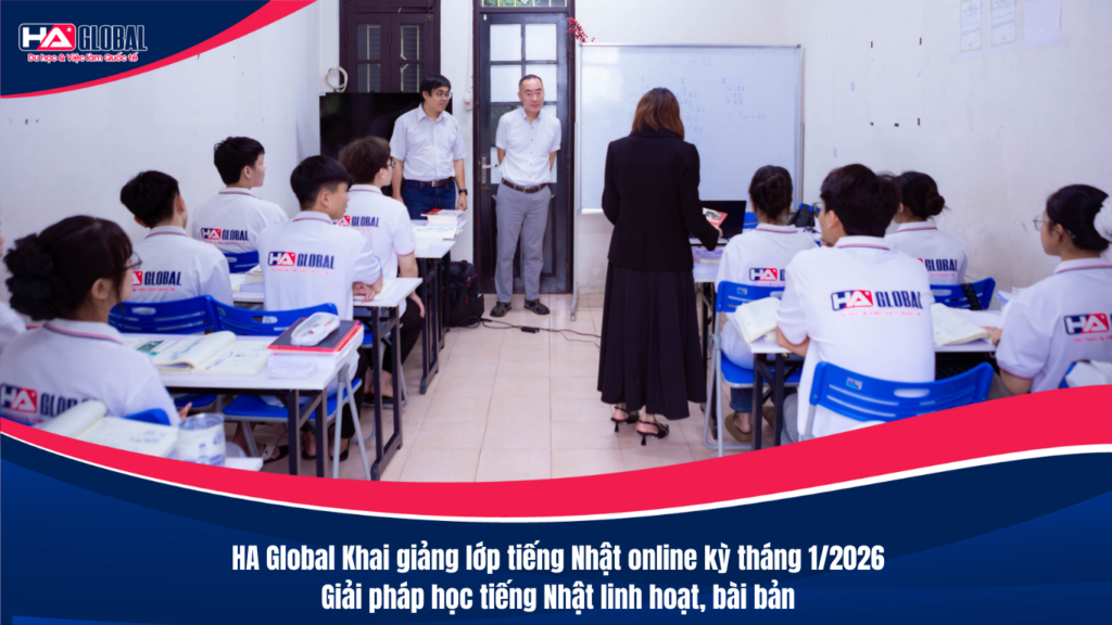 HA Global khai giảng lớp tiếng Nhật online kỳ tháng 1/2026