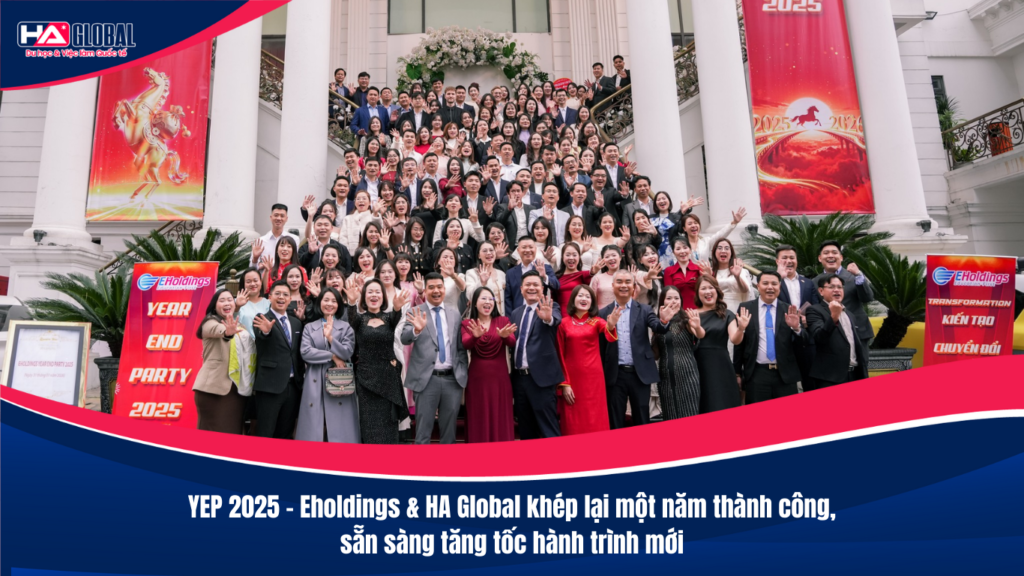 YEP 2025 – Eholdings & HA Global khép lại một năm thành công, sẵn sàng tăng tốc hành trình mới